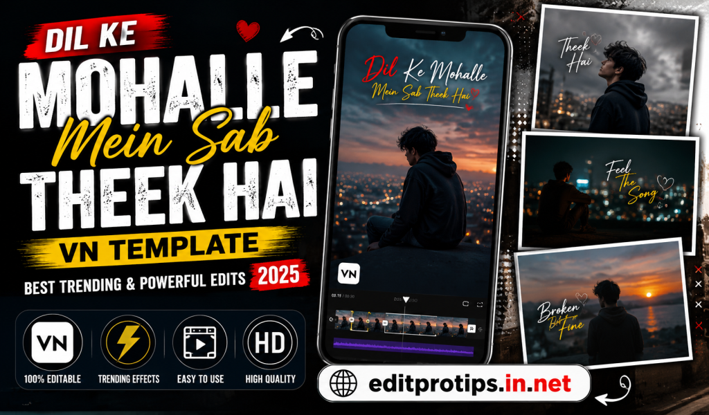 Dil Ke Mohalle VN template ad