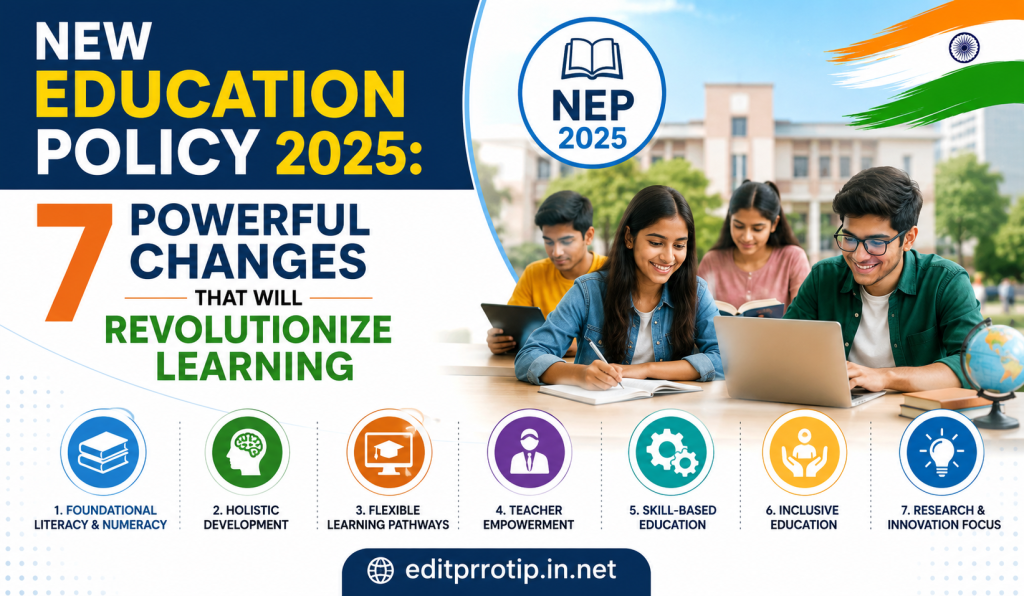 Education policy 2025: powerful changes ahead