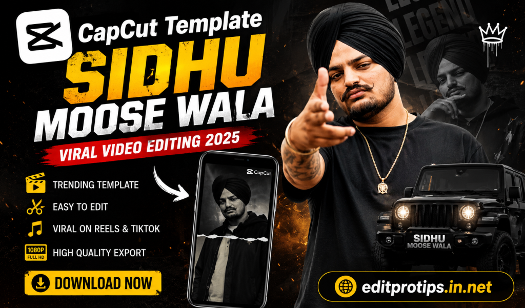 Sidhu Moose Wala viral editing template