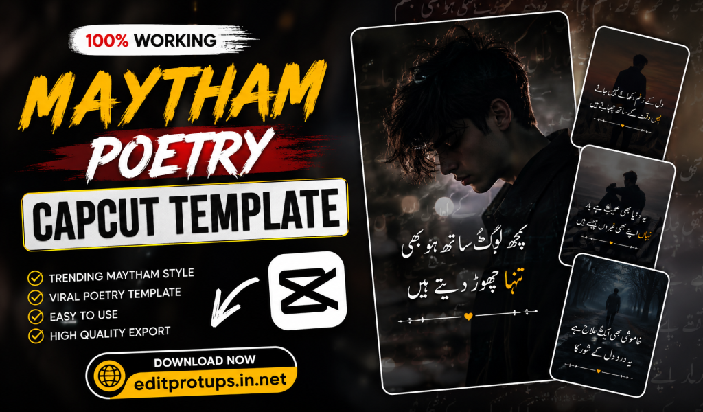 CapCut Maytham poetry template ad